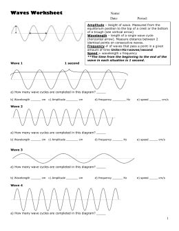 For transverse waves the displacement of the medium is perpendicular to the direction of propagation of the wave. 35 Physical Science Wave Calculations Worksheet Answers - Notutahituq Worksheet Information