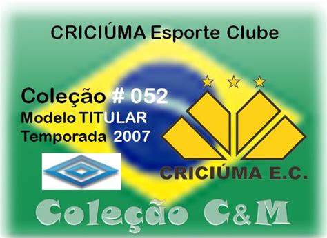 Criciúma esporte clube, also known simply as criciúma, is a brazilian football club from criciúma, santa catarina. Camisas e Manias: CRICIÚMA Esporte Clube-SC