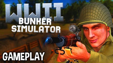 Ww Bunker Simulator Gameplay Demo Survive In German Bunker During