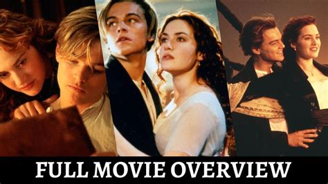 Titanic 1997 Full Movie Review And Some Interesting Facts