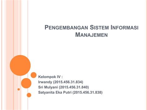 Pengembangan Sistem Informasi Manajemen Ppt
