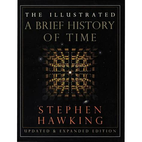 The Illustrated A Brief History Of Time Updated And Expanded Edition