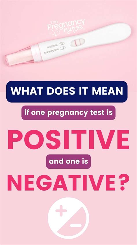 What Does It Mean When One Pregnancy Test Is Positive And The Other Is Negative The Pregnancy