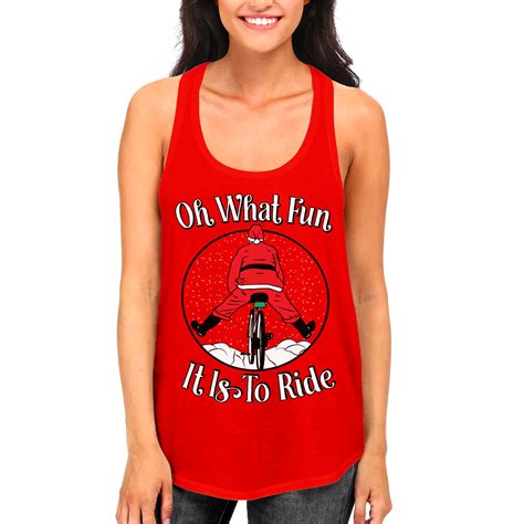 Oh What Fun It Is To Ride Christmas Carol Song Womens Racerback Tank Top Ebay