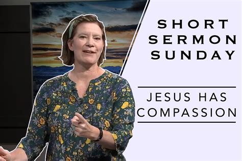 jesus has compassion sarah bowling
