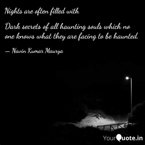 Dark Secrets Of All Haunt Quotes And Writings By Navin Kumar Maurya