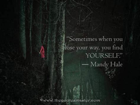 Lose Your Way To Find Yourself Quote