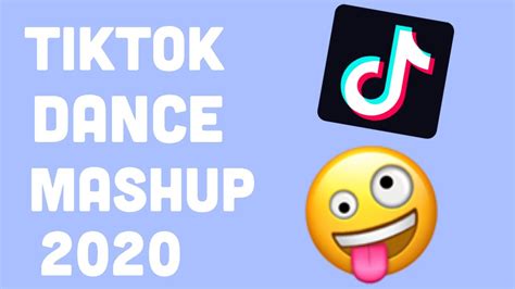 Tiktok Dance Mashup 2020 Youtube