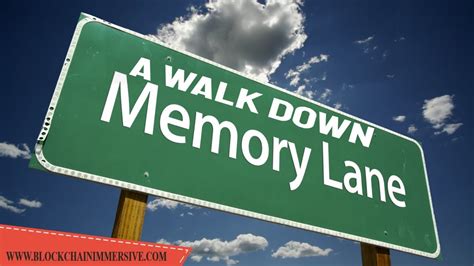 A Walk Down Memory Lane Youtube