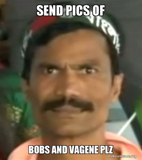 Bobs And Vagene Meme