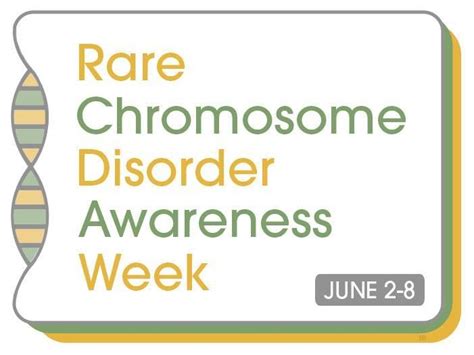 June 2 8 Is Rare Chromosome Disorder Week Here Are Two Amazing Resources From Our Friend