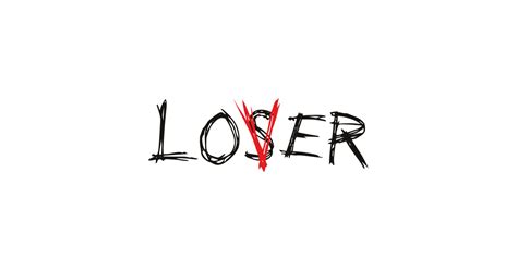 Loserlover Loser Lover It Movie 2017 T Shirt Teepublic