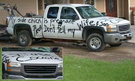 wife repays cheating husband by graffiting his truck with his infidelities and drug habit