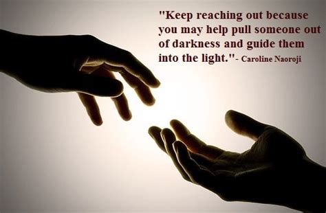 Keep Reaching Reaching Out Quotes Shortquotescc