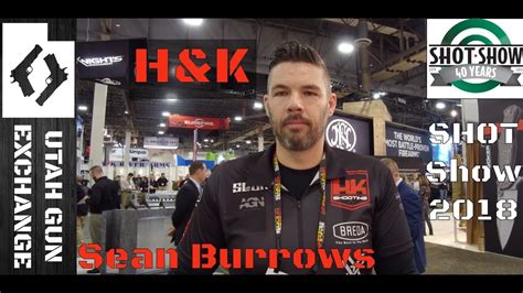 SHOT Show 2018 HK Booth Review Interview W Sean Burrows YouTube