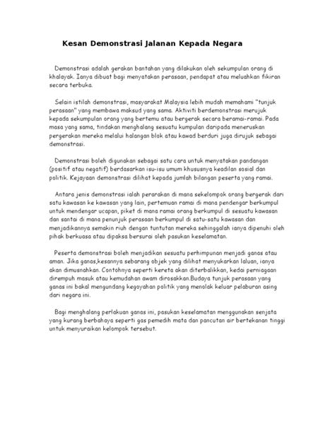 Selain itu, pada masa yang sama, defendan kedua telah melemparkan satu kenyataan yang mengandungi fitnah berkaitan rasuah kepada orang yang menyertai mesyuarat itu. Kesan Demonstrasi Jalanan Kepada Negara