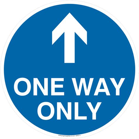 One Way Only With Up Directional Arrow From Safety Sign Supplies