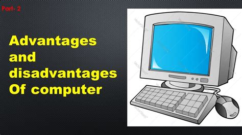 Advantages And Disadvantages Of Computer Part 2 Youtube