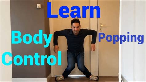 How To Do Body Control Popping Dance Tutorial For Beginners Step By