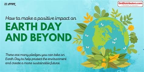 How To Make A Positive Impact On Earth Day And Beyond Getdistributors