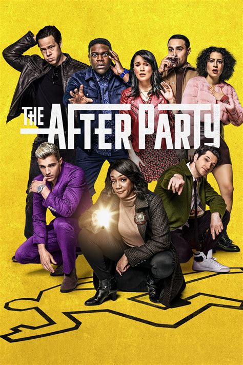 The Afterparty Where To Watch And Stream Tv Guide