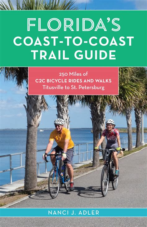Floridas Coast To Coast Trail Guide By Nanci Adler Goodreads
