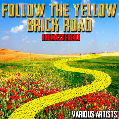 Follow The Yellow Brick Road Remastered Compilation By Various
