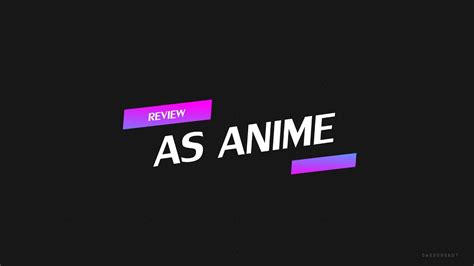 As Anime Intro Youtube