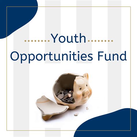 youth opportunities fund