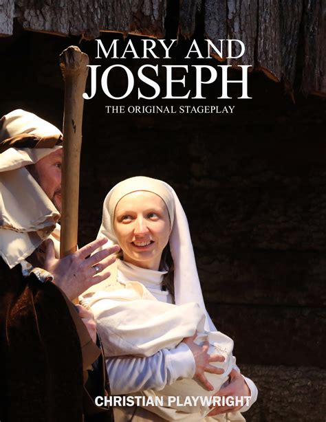 Mary And Joseph The Heart Of A Christian Playwright