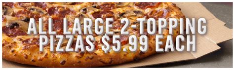 Domino’s Large 2 Topping Pizzas Just 5 99 Each Valid For Carryout Only • Hip2save