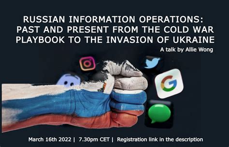 Russian Information Operations Past And Present From The Cold War Playbook To The Invasion Of