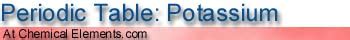 Chemical Elements.com - Potassium (K)