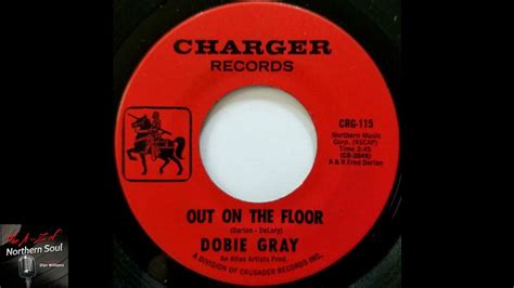 Dobie Gray Out On The Floor 1966 Youtube