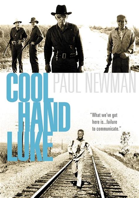 The audience identified with them even though they were on the wrong side of the law, were unwashed, had rotten luck, were physically repugnant or. Cool hand Luke 1967 Paul Newman movie poster reprint 19x12 ...