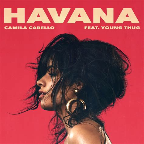 Camila Cabello Havana Feat Young Thug Single Itunes Plus Aac