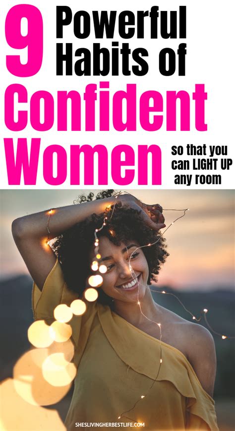 Confident Women Arent Born Confident They Create Habits That They Practice Daily If You Want