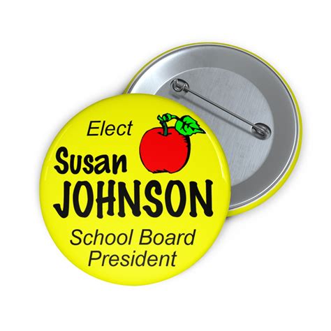 Custom Campaign Buttons Johnson School Board Pin Back Buttons