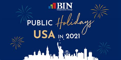 United States Public Holidays 2021 Bin Corporation Group