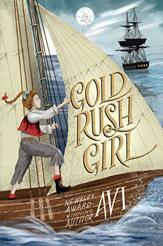 Gold Rush Girl Historical Novel Society