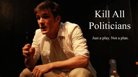 kill all politicians 2017