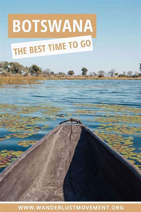 The Best Time To Visit Botswana What You Need To Know Africa Travel