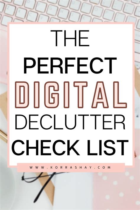 The Perfect Digital Declutter Checklist Artofit
