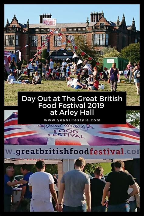 Day Out At The Great British Food Festival 2019 At Arley Hall