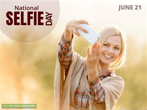 Banners National Selfie Day June 21 Selfie National National Days