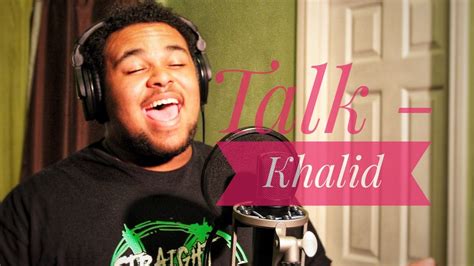 Talk Khalid Cover By Bass And Key Youtube