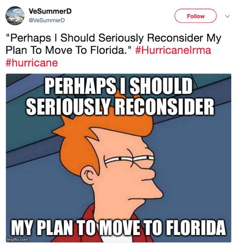 Winter in florida meme • waterfront properties blog. Funny Hurricane Irma Memes - Top 10 - EMPIRE BBK