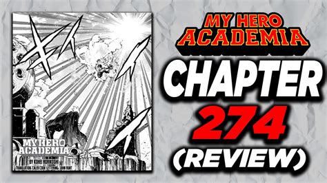 My Hero Academia Chapter 274 Review Shigaraki Vs Deku Youtube