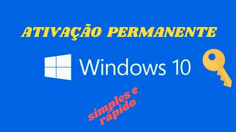 Como Ativar Windows 10 Permanente Simples E Rápido Youtube