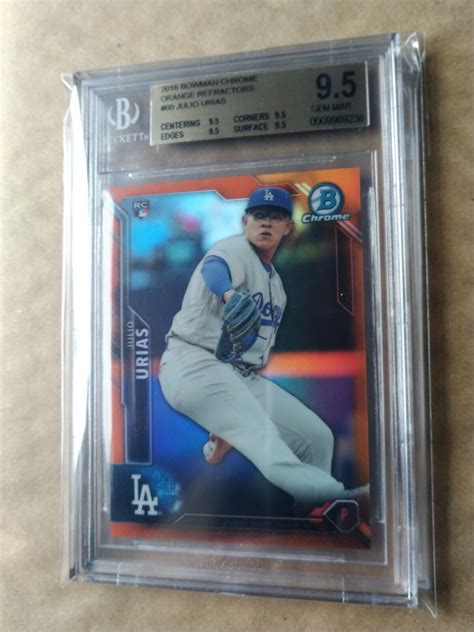 2016 Julio Urias Bowman Chrome Orange Refractors 60 2425 Rc Bgs 95 Rookie Ebay